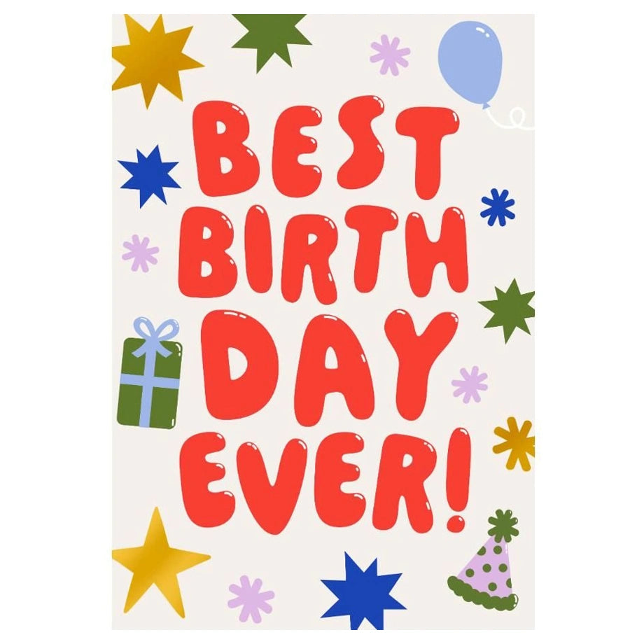 Hallmark Best Birthday Ever! Have the Best Time!
