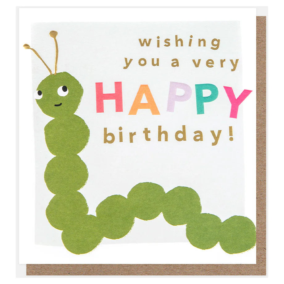 Caroline Gardner Happy Bugs Wishing You A Very Happy Birthday Caterpillar Greeting Card