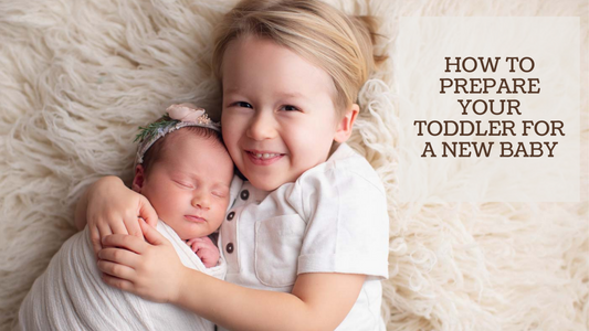 HOW TO PREPARE YOUR TODDLER FOR A NEW BABY