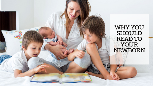 WHY YOU SHOULD READ TO YOUR NEWBORN
