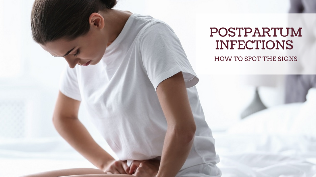 POSTPARTUM INFECTIONS: HOW TO SPOT THE SIGNS