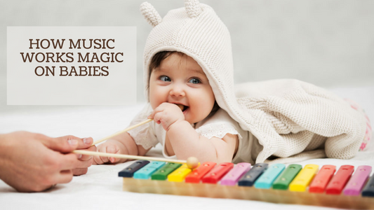 HOW MUSIC WORKS MAGIC ON BABIES