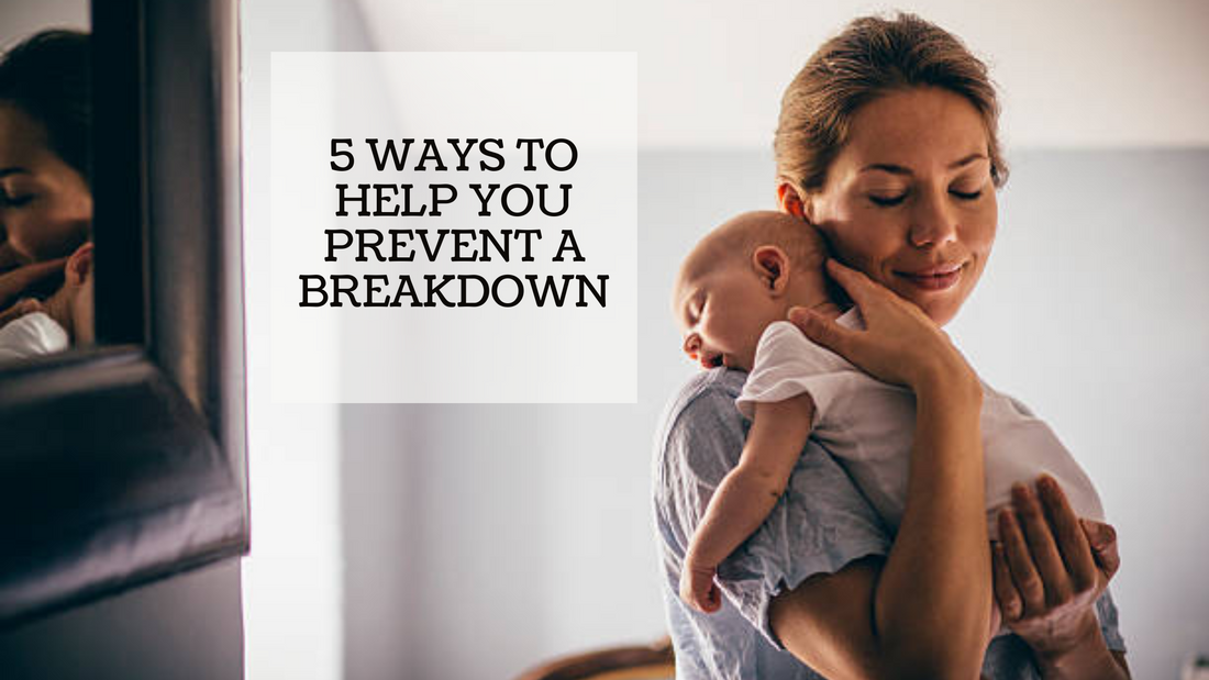 5 WAYS TO HELP YOU PREVENT A BREAKDOWN
