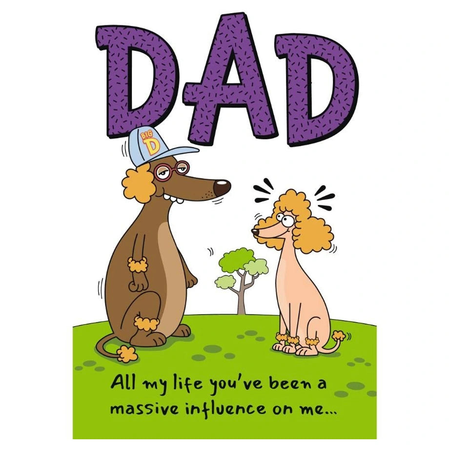 Hallmark Dad! All My Life You’ve Been a Massive Influence on Me