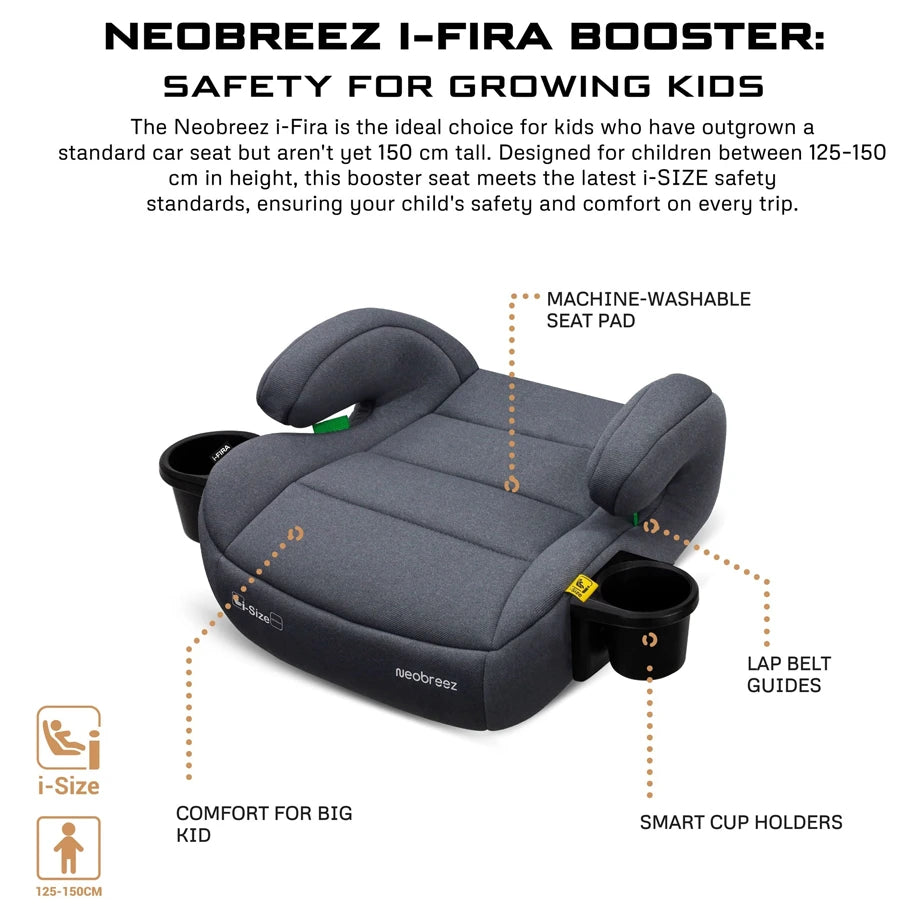 Neobreez Fira I-Size Kids Booster Car Seat Group 2/3 With 2 Cup Holders (Grey)