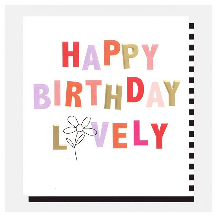Caroline Gardner Happy Birthday Flower Lovely Greeting Card