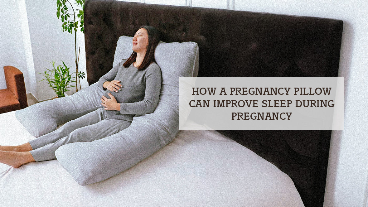 How a Pregnancy Pillow Can Improve Sleep During Pregnancy